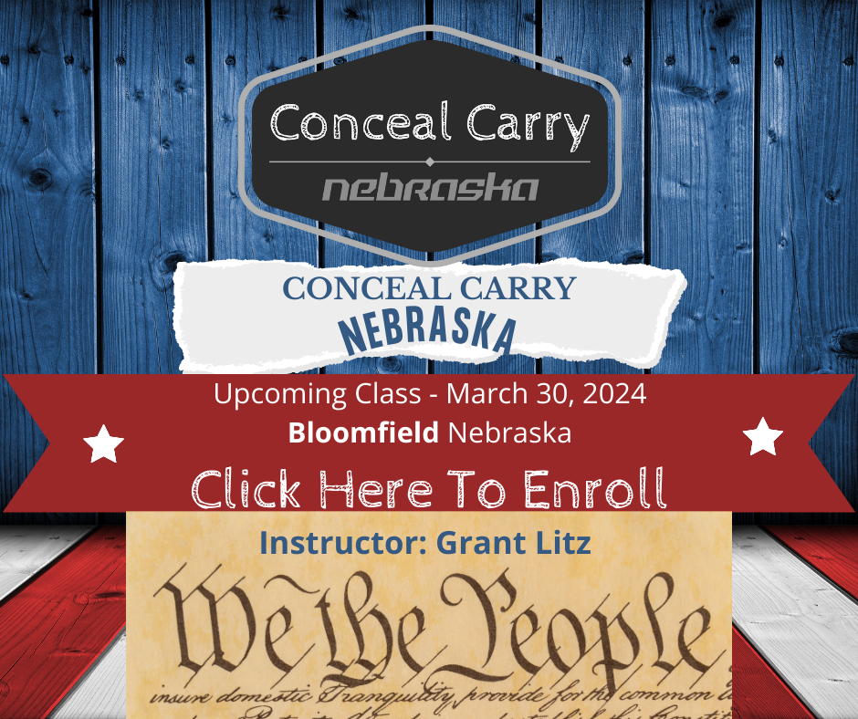 Conceal Carry Class ♦ Bloomfield, NE. ♦ March 30, 2024 - Bloomfield Nebraska @ Community Center